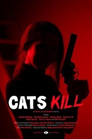 Cats Kill постер