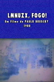 LMNUZX, Fogo!
