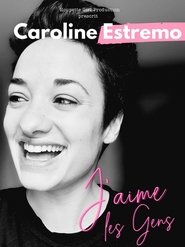 Caroline Estremo - J'aime les gens (2024)