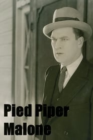 Pied Piper Malone 1924 नि: शुल्क असीमित पहुँच