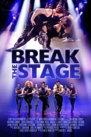 Poster Break the Stage