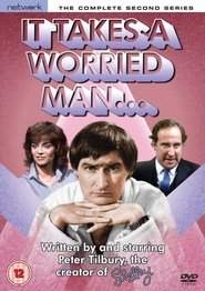 It Takes a Worried Man (1981) It Takes a Worried Man (1981)