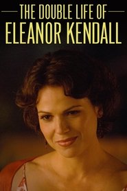Poster The Double Life of Eleanor Kendall 2008