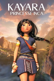 Affiche de Kayara, Princesse Inca