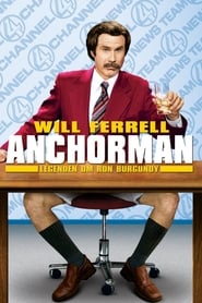 Anchorman - Legenden om Ron Burgundy (2004)