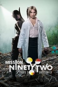 Mission 92 - Dragonfly (Parte 1)) Mission 92 - Dragonfly (Parte 1) (2016)