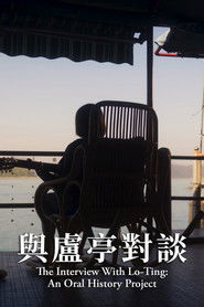 Interview with Lo Ting: An Oral History Project (2022)