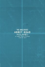 The Analogues: Abbey Road Relived (2019)