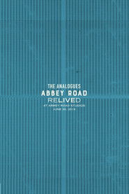 The Analogues: Abbey Road Relived