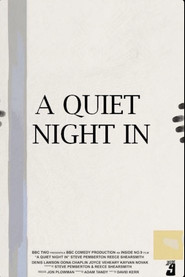 Full Cast of A Quiet Night In