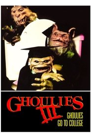 Ghoulies III: Ghoulies Go to College постер