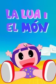 La Lua i el món