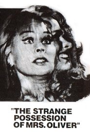 The Strange Possession of Mrs. Oliver 1977