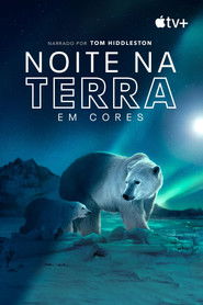Noite na Terra em Cores — Temporada 2