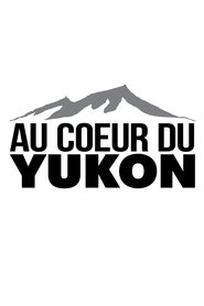 Poster Au coeur du Yukon 2016