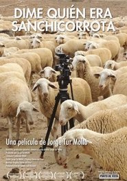 Poster Dime quién era Sanchicorrota 2013