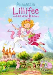 Princesse Lillifee et la Petite Licorne