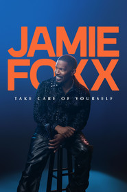 Poster Jamie Foxx: Take Care of Yourself