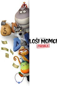 Lo&scaron;i momci: Provala