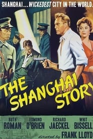 The Shanghai Story постер