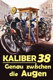 Kaliber 38 - Genau zwischen die Augen (1976)