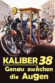 Poster Kaliber 38 - Genau zwischen die Augen