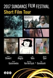 Regarder 2017 Sundance Film Festival Short Film Tour Film En Streaming  HD Gratuit Complet