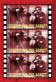 The Cowboy and the Bandit постер