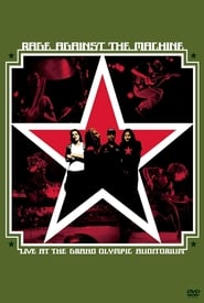 Poster Rage Against the Machine: Live at the Grand Olympic Auditorium 2003