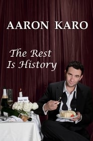 Poster Aaron Karo: The Rest Is History