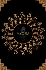 MYOPIA (2025)