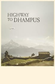 Poster Highway to Dhampus