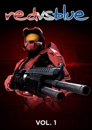 Red Vs. Blue Volume 1 – The Blood Gulch Chronicles (2003) Red Vs. Blue Volume 1 – The Blood Gulch Chronicles (2003)
