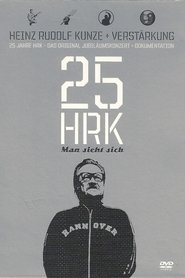 Poster Heinz Rudolf Kunze - Man sieht sich - 25 Jahre HRK 2005