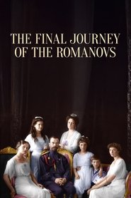 Poster The Final Journey of the Romanovs 2017