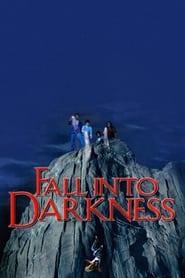 Fall Into Darkness постер