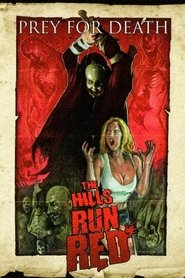 The Hills Run Red (2009) poster