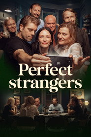 Perfect strangers