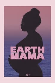 Earth Mama постер