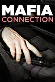 Mafia Connection (2017)