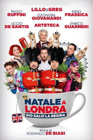 watch Natale a Londra - Dio salvi la Regina now