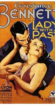 Lady with a Past 1932 Lady with a Past 1932