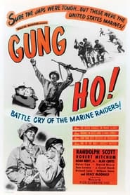 'Gung Ho!': The Story of Carlson's Makin Island Raiders постер