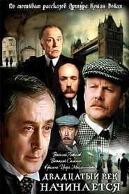 The Adventures of Sherlock Holmes and Dr. Watson: The XXth century begins... Part 2 streaming af film Online Gratis På Nettet