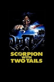 Lo Scorpione a Due Code) Lo Scorpione a Due Code (1982)