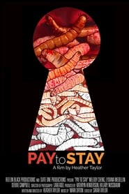 Pay to Stay (2019)