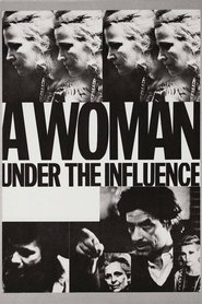 A Woman Under the Influence ネタバレ