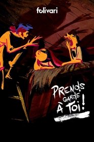 Prends garde à toi ! 1970 Streaming VF - Accès illimité gratuit