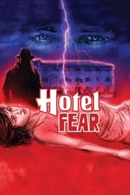 Hotel Fear постер