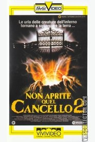 watch Non aprite quel cancello 2 now